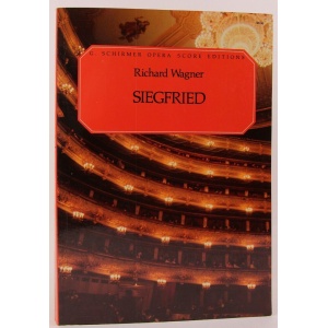 WAGNER - SIEGFRIED - SCHIRMER EDITION