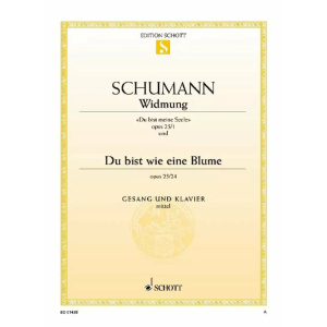 SCHUMANN - WIDMUNG / DU BIST WIE EINE BLUME