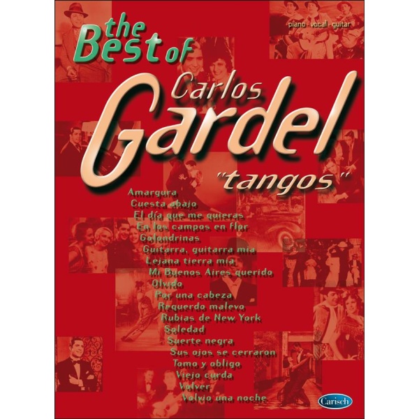 GARDEL - THE BEST OF CARLOS GARDEL "TANGOS" (PVG)