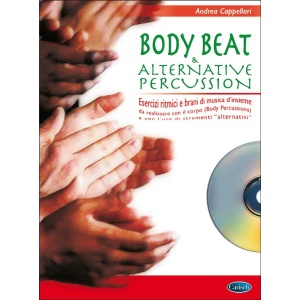 CAPPELLARI - BODY BEAT & ALTERNATIVE PERCUSSION VOL. 1