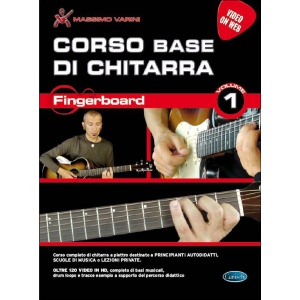 VARINI - CORSO BASE DI CHITARRA VOL. 1 FINGERBOARD
