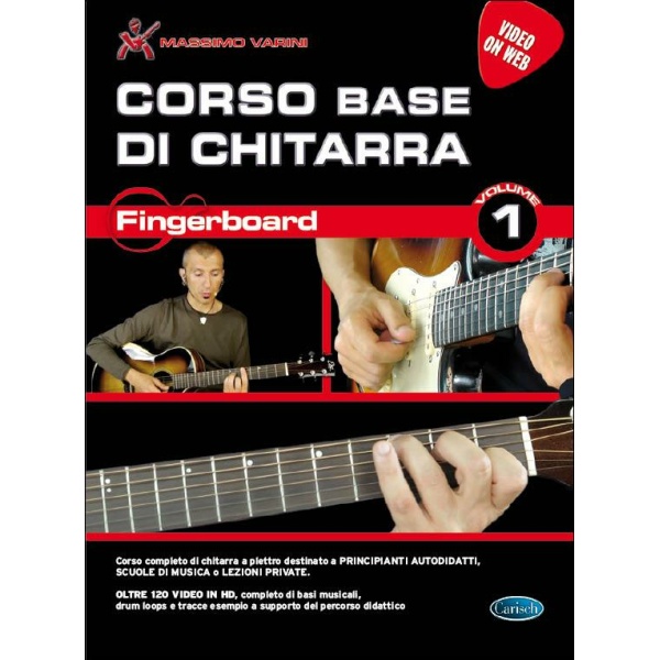 VARINI - CORSO BASE DI CHITARRA VOL. 1 FINGERBOARD