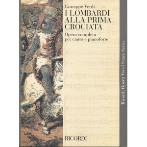 VERDI - I LOMBARDI ALLA PRIMA CROCIATA - RICORDI