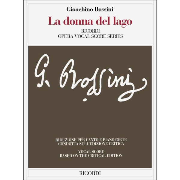 ROSSINI - LA DONNA DEL LAGO (edizione critica) - RICORDI