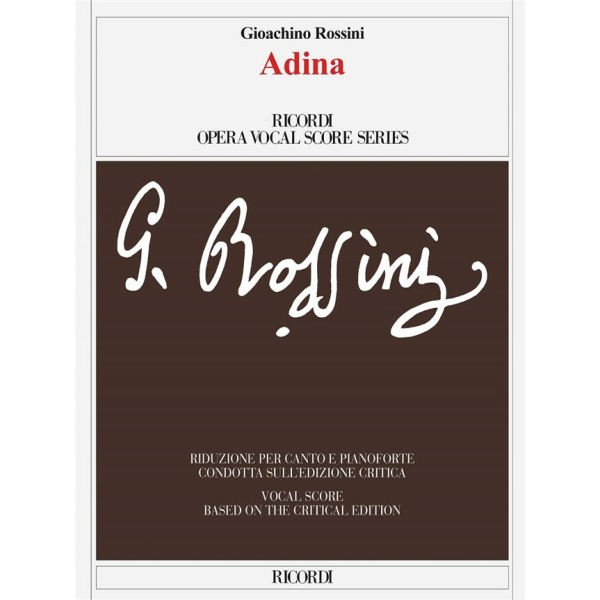 ROSSINI - ADINA (Ed. Critica) - RICORDI