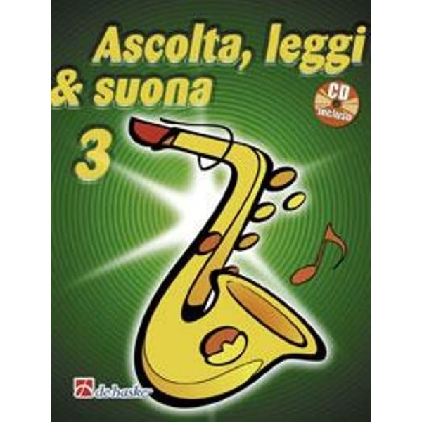 KASTELEIN e OLDENKAMP - Ascolta Leggi & Suona 3 Sassofono Contralto