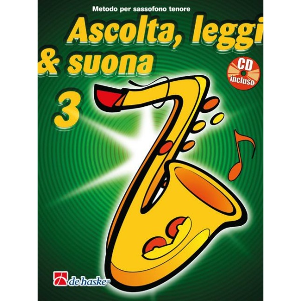 KASTELEIN e OLDENKAMP - Ascolta Leggi & Suona 3 Sassofono Tenore