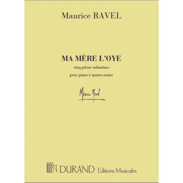 RAVEL - Ma Mère l'Oye - Per Piano a 4 Mani