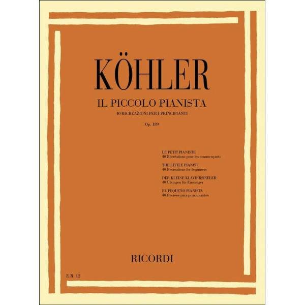 KÖHLER - IL PICCOLO PIANISTA OP. 189