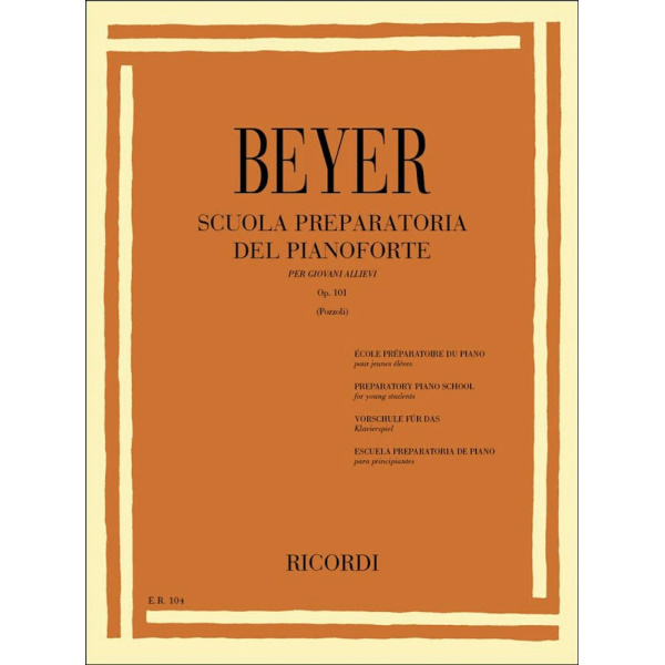 BEYER - SCUOLA PREPARATORIA OP. 100