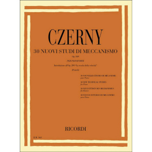 CZERNY - 30 NUOVI STUDI DI MECCANISMO - OP. 849