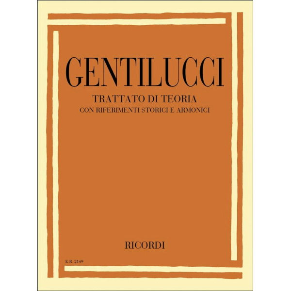 GENTILUCCI - TRATTATO DI TEORIA