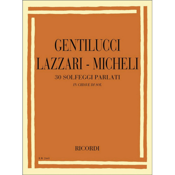 GENTILUCCI - 30 SOLFEGGI PARLATI