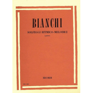 BIANCHI - SOLFEGGI RITMICO-MELODICI (PARLATI)
