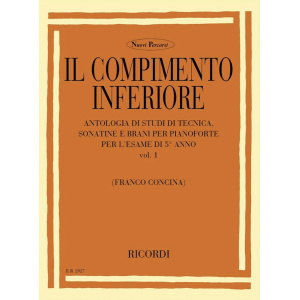 CONCINA - IL COMPIMENTO INFERIORE - VOL. 1