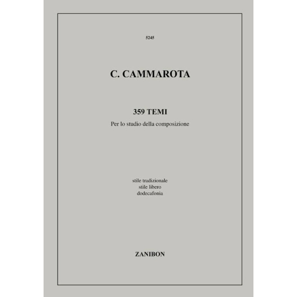 CAMMAROTA - 395 TEMI PER LO STUDIO DELLA COMPOSIZIONE
