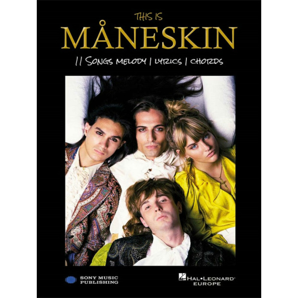THIS IS MANESKIN - 11 SONGS MELODY/LYRICS/CHORDS