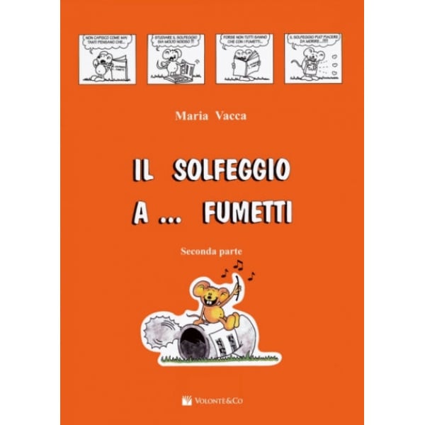 VACCA - IL SOLFEGGIO A... FUMETTI 2