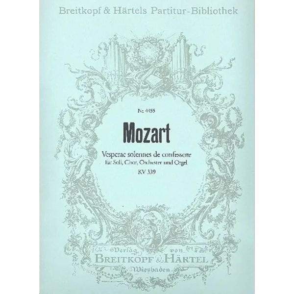 MOZART - Vesperae solennes KV 339