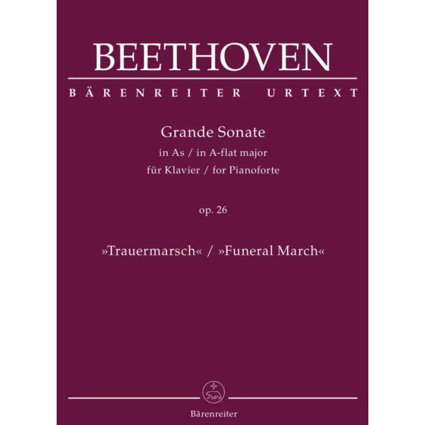 BEETHOVEN - GRANDE SONATE FOR PIANO "FUNERAL MARCH" OPUS 26