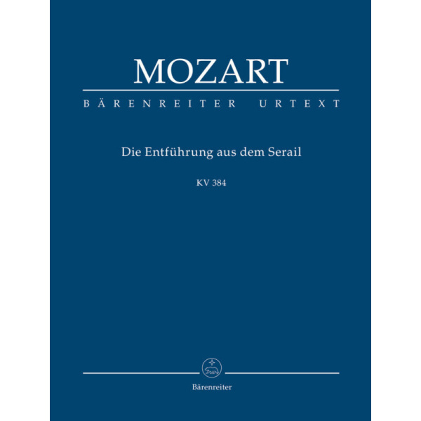 MOZART - The Abduction from the Seraglio KV 384