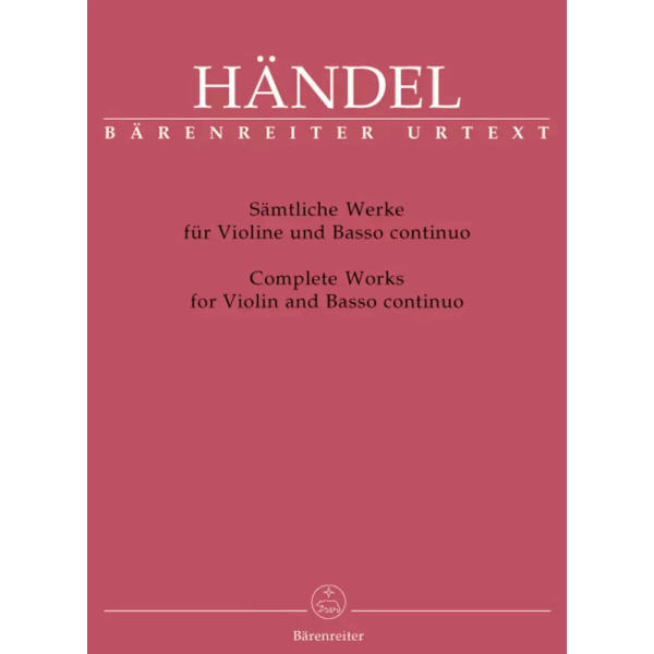 HANDEL - SAMTLICHE WERKE FUR VIOLIN UND BASSO CONTINUO