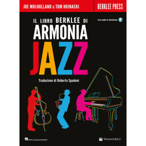 MULHOLLAND E HOJNACKI - Il Libro Berklee di Armonia Jazz