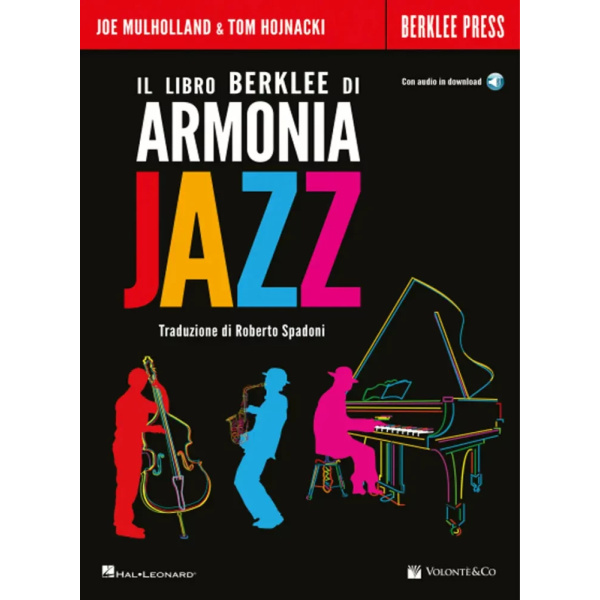 MULHOLLAND E HOJNACKI - Il Libro Berklee di Armonia Jazz