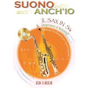 Suono Anch'Io: Il Sax in Sib (Soprano e Tenore)