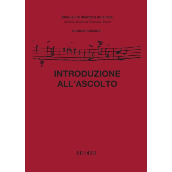 GRAZIOSI - INTRODUZIONE ALL'ASCOLTO