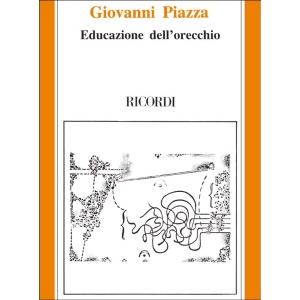 PIAZZA - EDUCAZIONE DELL'ORECCHIO