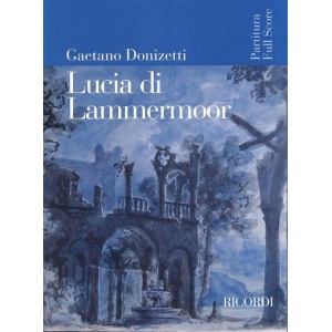 DONIZETTI - Lucia di Lammermoor (Partitura) - RICORDI