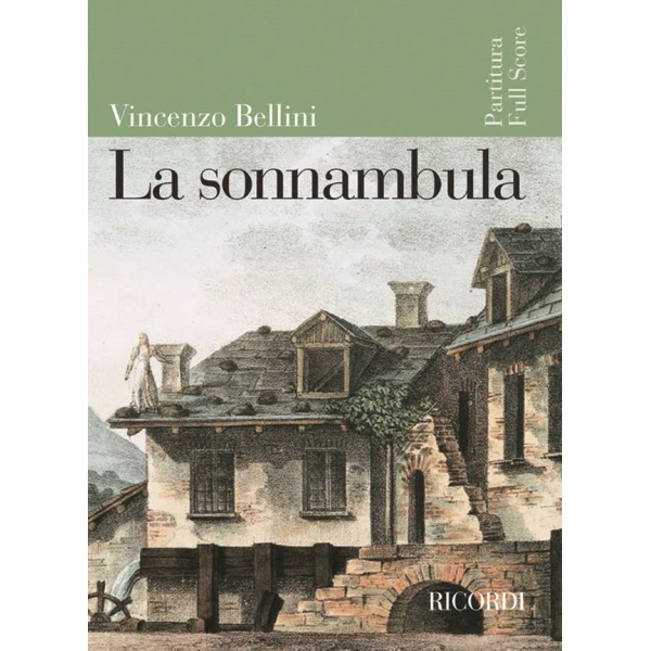 BELLINI - La Sonnambula  (Partitura) - RICORDI
