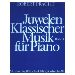 PRACHT - Juwelen Klassischer Musik Fur Piano Band 1