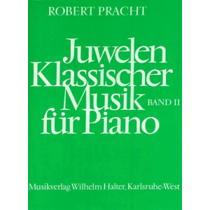 PRACHT - Juwelen Klassischer Musik Fur Piano Band 2