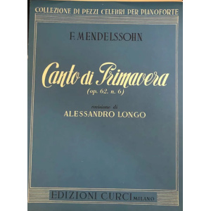 MENDELSSOHN - Canto di Primavera Op. 62 N. 6