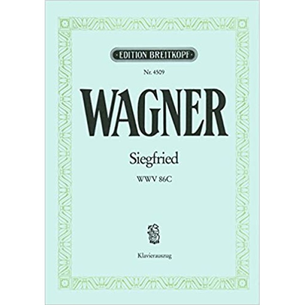 WAGNER - SIEGFRIED - BREITKOPF EDITION