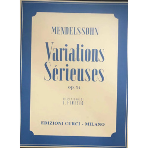 MENDELSSOHN - Variations Serieuses Op. 54