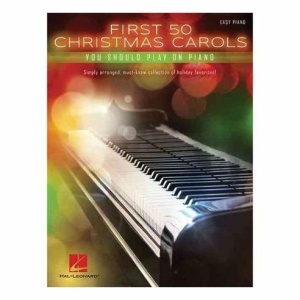 AAVV FIRST 50 CHRISTMAS CAROLS YOU SHOULD PLAY ON PIANO