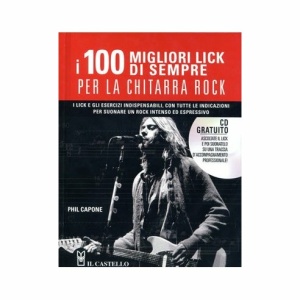 CAPONE 100 MIGLIORI LICK DI SEMPRE CHITARRA ROCK + CD