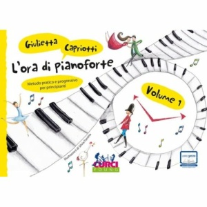 CAPRIOTTI L'ORA DI PIANOFORTE VOLUME 1