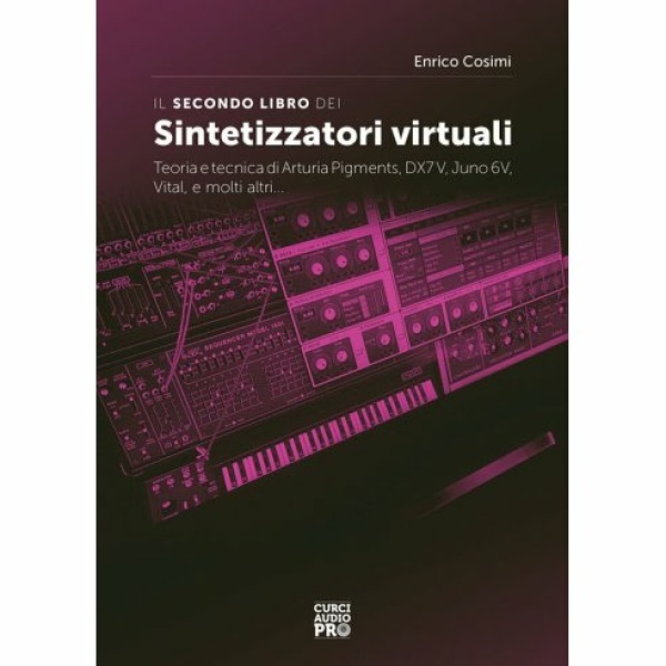 COSIMI IL SECONDO LIBRO DEI SINTETIZZATORI VIRTUALI