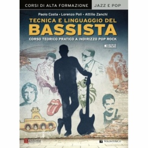 COSTA/POLI/ZANCHI TECNICA E LINGUAGGIO DEL BASSISTA