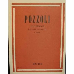 POZZOLI SOLFEGGI PARLATI E CANTATI  I° CORSO