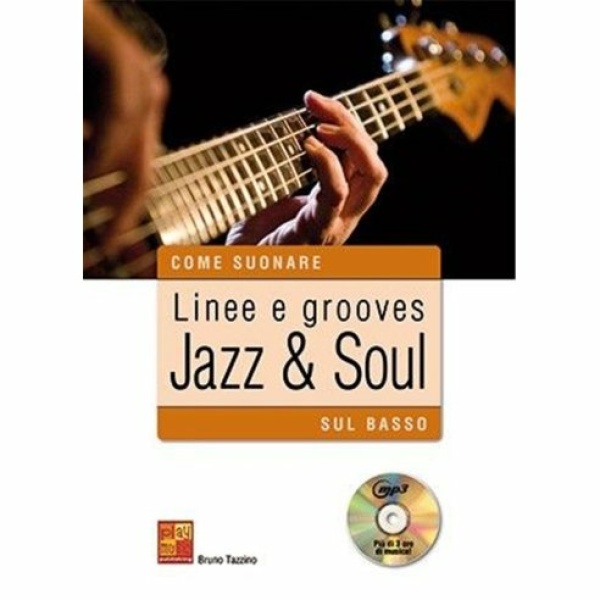 TAZZINO LINEE E GROOVES JAZZ & SOUL SUL BASSO + CD