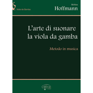 HOFFMANN - L'arte di suonare la viola da gamba