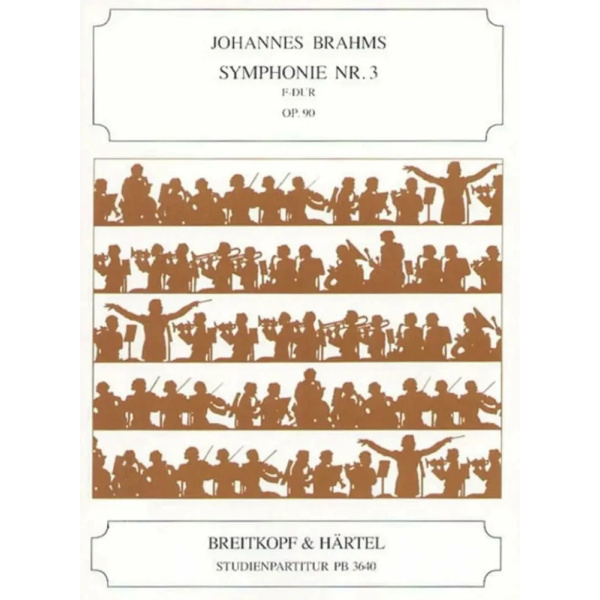 BRAHMS - Symphonie Nr. 3 F-dur op. 90