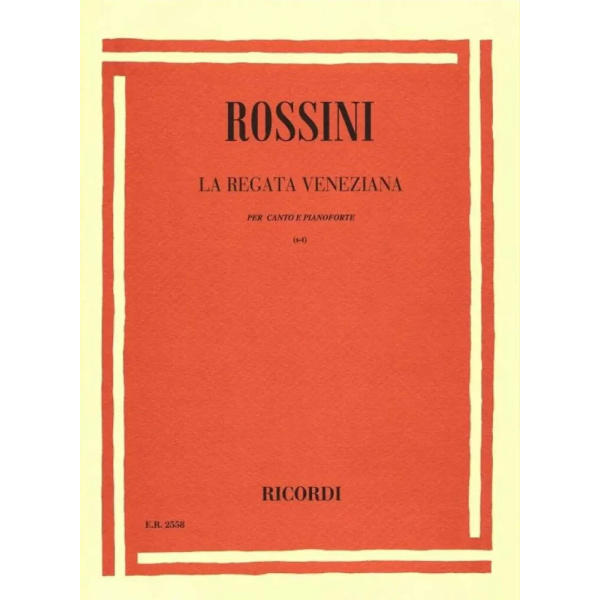 ROSSINI - La Regata Veneziana