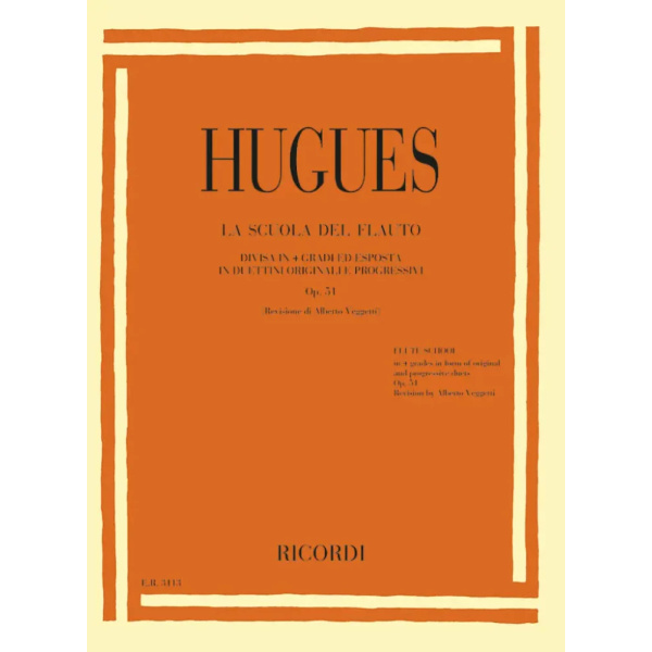 HUGUES - La Scuola Del Flauto Op. 51 - Completo