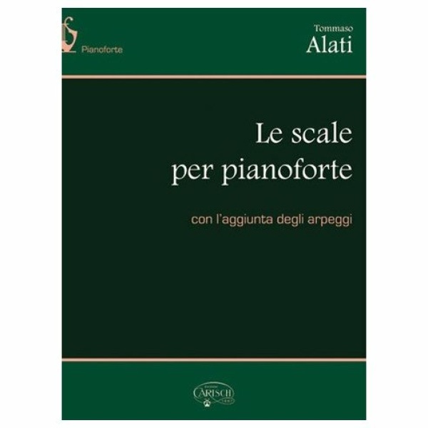 ALATI LE SCALE PER PIANOFORTE